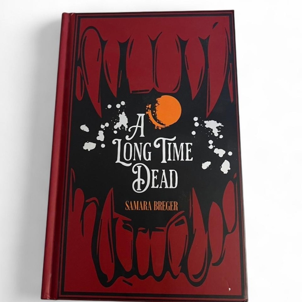A Long Time Dead‎ by Samara Breger Signed Book